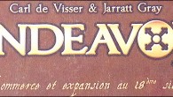 Endeavor Endeavor en vidéo - Auteurs : Carl de Visser et Jaratt Gray - Editeur : Ystari - Année : 2009 - Joueurs : 3 à 5 - Age : 12 à 99 ans - Durée : 90 min